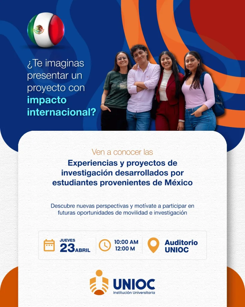 Experiencias y proyectos de investigación desarrollados por estudiantes provenientes de México